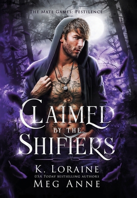 Claimed by the Shifters 1951738527 Book Cover