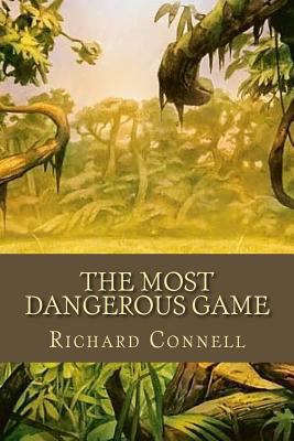 The Most Dangerous Game 154311024X Book Cover