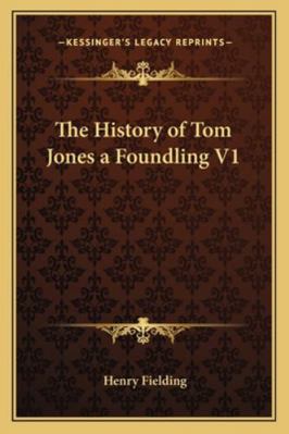 The History of Tom Jones a Foundling V1 1162778709 Book Cover
