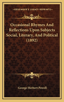 Occasional Rhymes And Reflections Upon Subjects... 1169100473 Book Cover