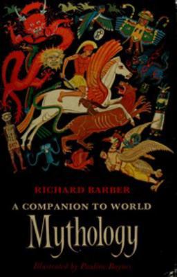 A Companion to World Mythology 044000750X Book Cover