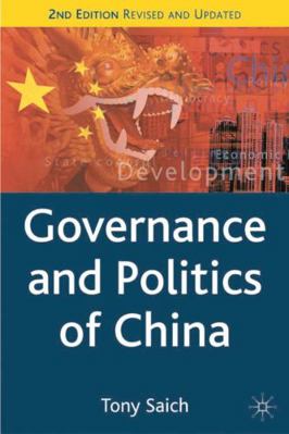 Governance and Politics of China 1403921849 Book Cover