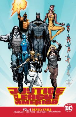 Justice League of America Vol. 5: Deadly Fable 1401284493 Book Cover