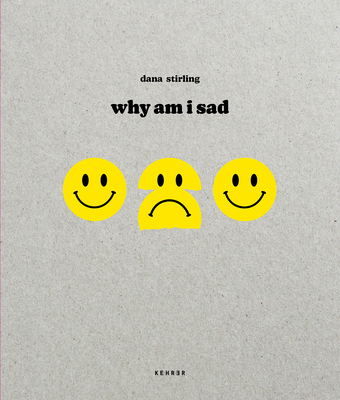Why Am I Sad 3969001595 Book Cover