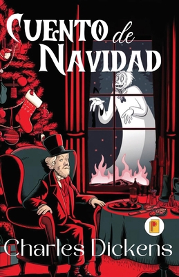 Cuento de Navidad (A Christmas Carol) (Spanish ... [Spanish] 9361909959 Book Cover