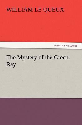 The Mystery of the Green Ray 3847218425 Book Cover