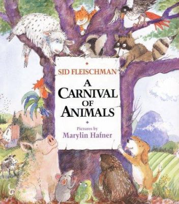 A Carnival of Animals 0688169481 Book Cover