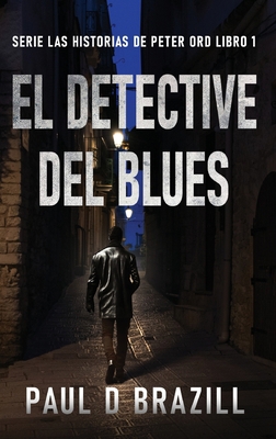 El Detective del Blues [Spanish] [Large Print] 4824181801 Book Cover