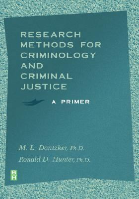 Research Methods for Criminology and Criminal J... 0750699515 Book Cover