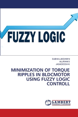 Minimization of Torque Ripples in Bldcmotor Usi... 6208436974 Book Cover