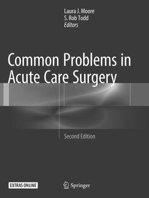 Common Problems in Acute Care Surgery 3319826638 Book Cover