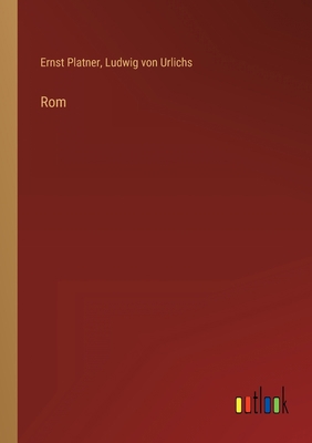 Rom [German] 3368404849 Book Cover