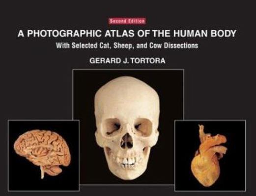 A Photographic Atlas of the Human Body: With Se... 0471420646 Book Cover