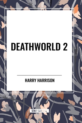 Deathworld 2 B0CZ5WSK2Y Book Cover