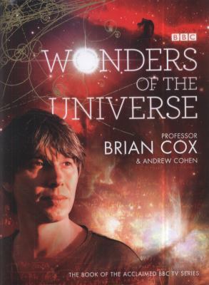 Wonders of the Universe. by Brian Cox 0007395825 Book Cover