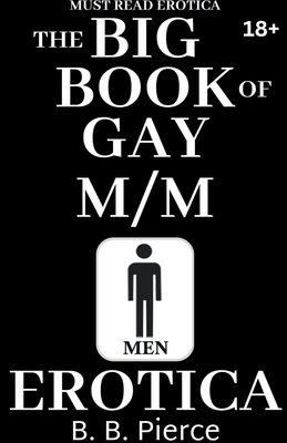 The BIG BOOK of Gay M/M Erotica B0CVLCN5PR Book Cover