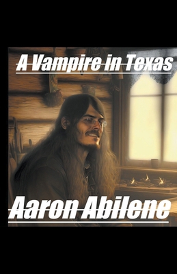 A Vampire in Texas B0CND4R3M8 Book Cover