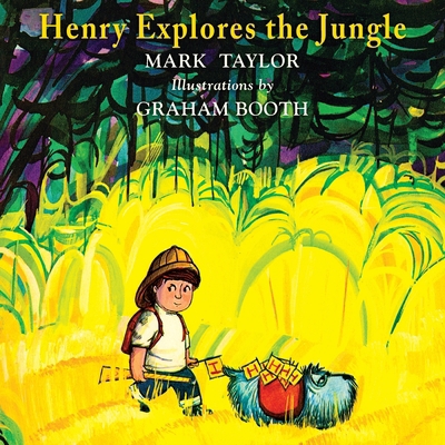 Henry Explores the Jungle            Book Cover