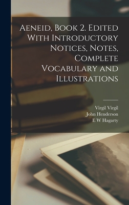 Aeneid, Book 2. Edited With Introductory Notice... 1016849214 Book Cover