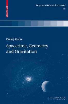 Spacetime, Geometry and Gravitation 3764399708 Book Cover