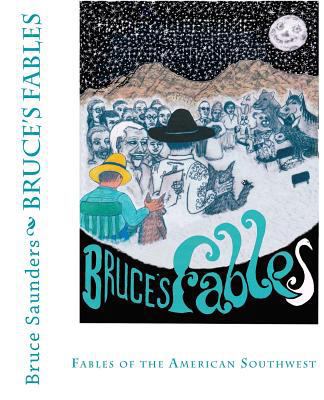 Bruce's Fables 0984049304 Book Cover