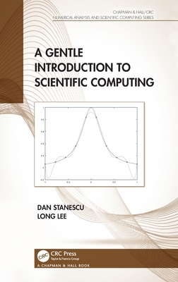 A Gentle Introduction to Scientific Computing 0367206846 Book Cover