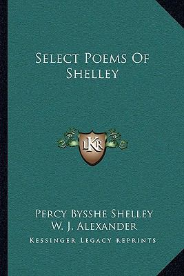 Select Poems of Shelley 1163122149 Book Cover