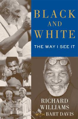 Black and White: The Way I See It 1476704201 Book Cover