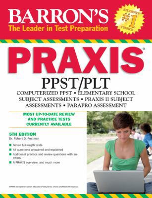 Barron's Praxis: Ppst / Plt Computer-delivered ... 0764146882 Book Cover