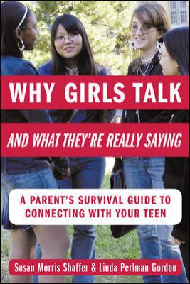 Why Girls Talk--And What They're Really Saying:... 0071417869 Book Cover