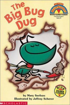 Big Bug Dug, The (level 1) (Hello Reader) 0439179335 Book Cover