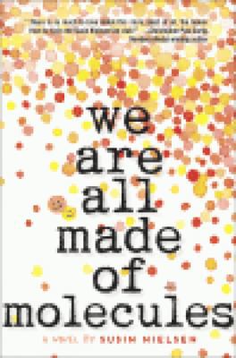 We Are All Made of Molecules 177049779X Book Cover