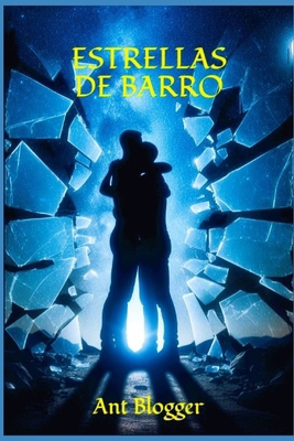 Estrellas de barro [Spanish] B0D1FTVP5B Book Cover