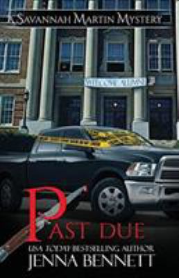 Past Due: A Savannah Martin Novel 098994347X Book Cover