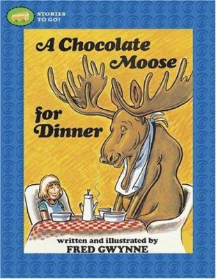 A Chocolate Moose for Dinner 0689878273 Book Cover