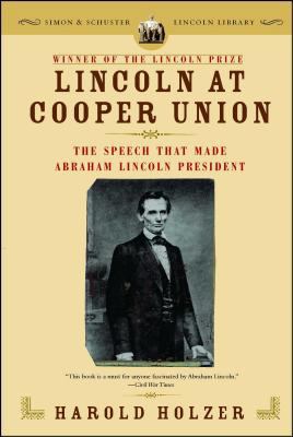 Lincoln at Cooper Union 0743299647 Book Cover