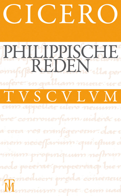 Philippische Reden / Philippica : Lateinisch - ... [German] 3050059273 Book Cover