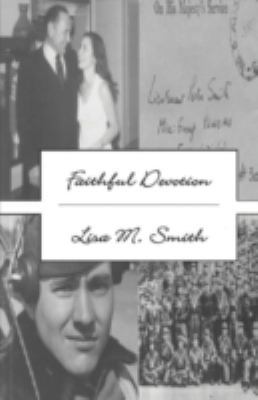 Faithful Devotion 193538323X Book Cover