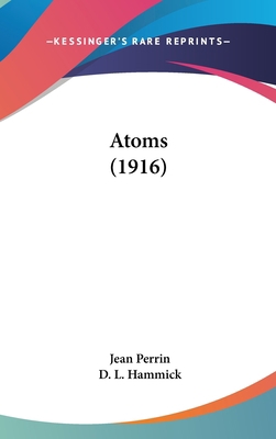 Atoms (1916) 1436514371 Book Cover