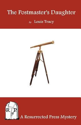 The Postmaster's Daughter 1935774913 Book Cover