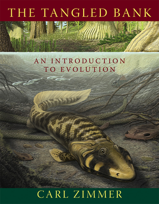 The Tangled Bank: An Introduction to Evolution 0981519474 Book Cover