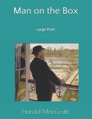 Man on the Box: Large Print 1693986809 Book Cover