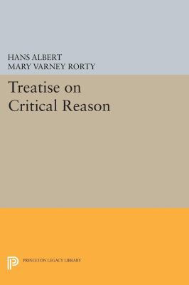 Treatise on Critical Reason 0691611785 Book Cover
