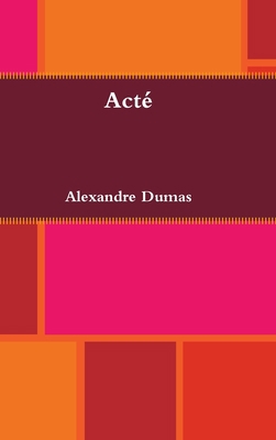 Acté [French] 0359929001 Book Cover