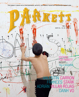 Parkett No. 93: Frances Stark, Adrián Villar Ro... 3907582535 Book Cover