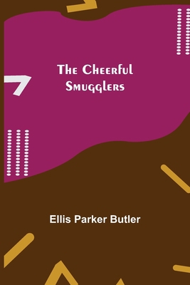 The Cheerful Smugglers 9355117450 Book Cover