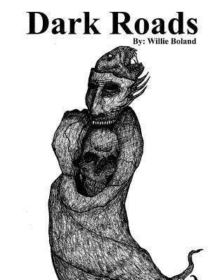 Dark Roads 1533220670 Book Cover