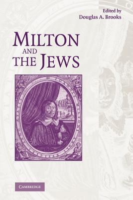 Milton and the Jews 110740469X Book Cover