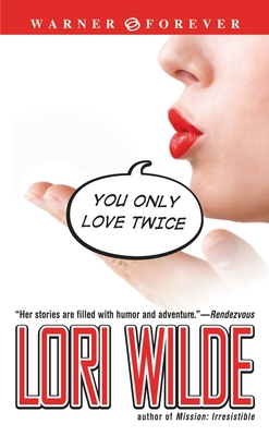 You Only Love Twice 0446615161 Book Cover