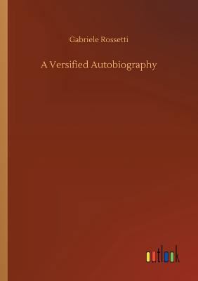 A Versified Autobiography 3732672093 Book Cover